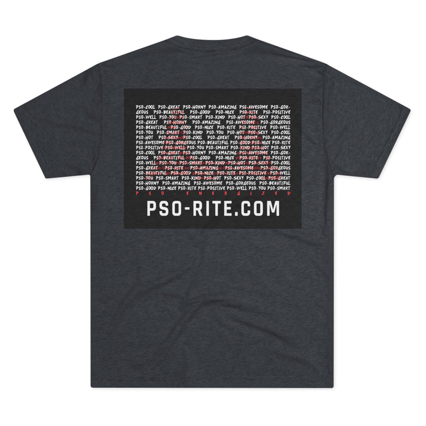 PSO-What T-Shirt - Back Design Only (11 Colors)
