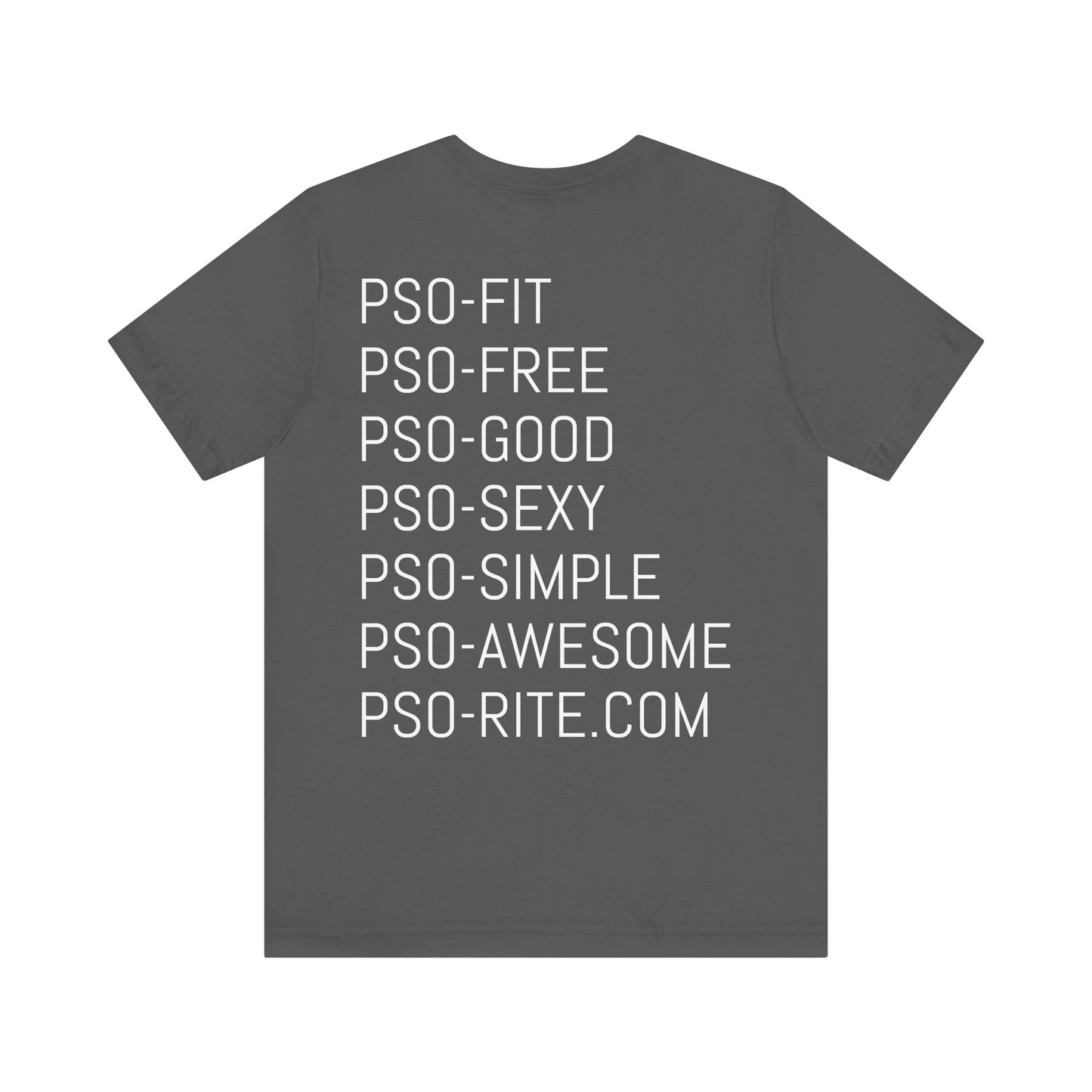 PSO-RITE Unisex Jersey Short Sleeve Tee - Front & Back Design (9 Colors)
