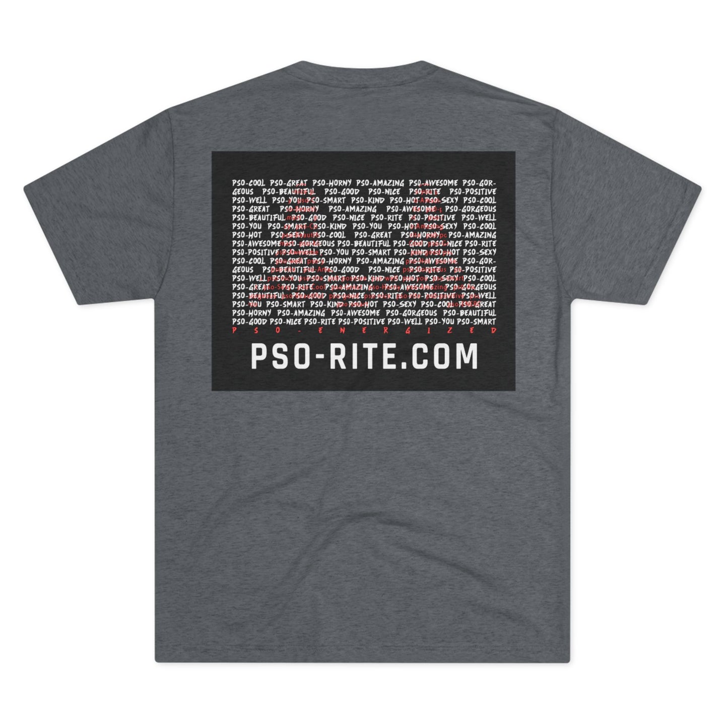 PSO-What T-Shirt - Back Design Only (11 Colors)