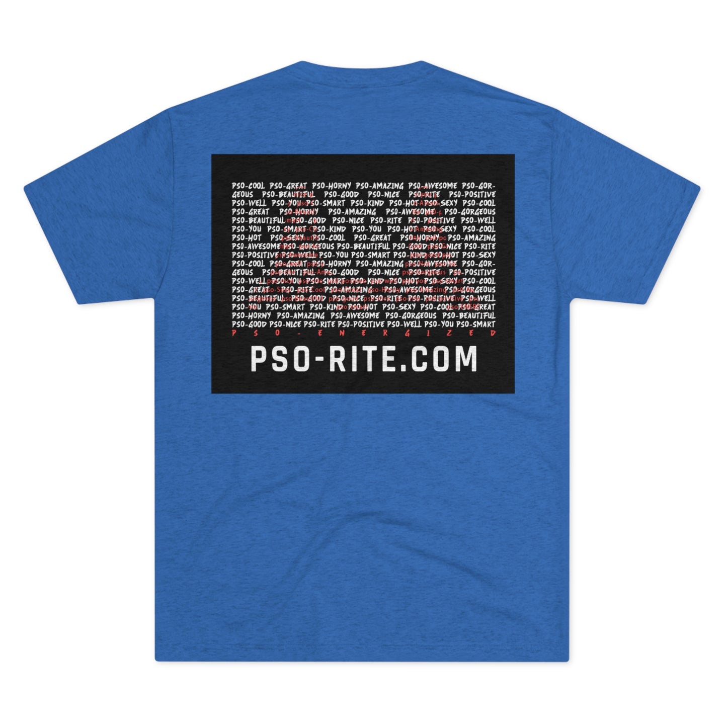 PSO-What T-Shirt - Back Design Only (11 Colors)