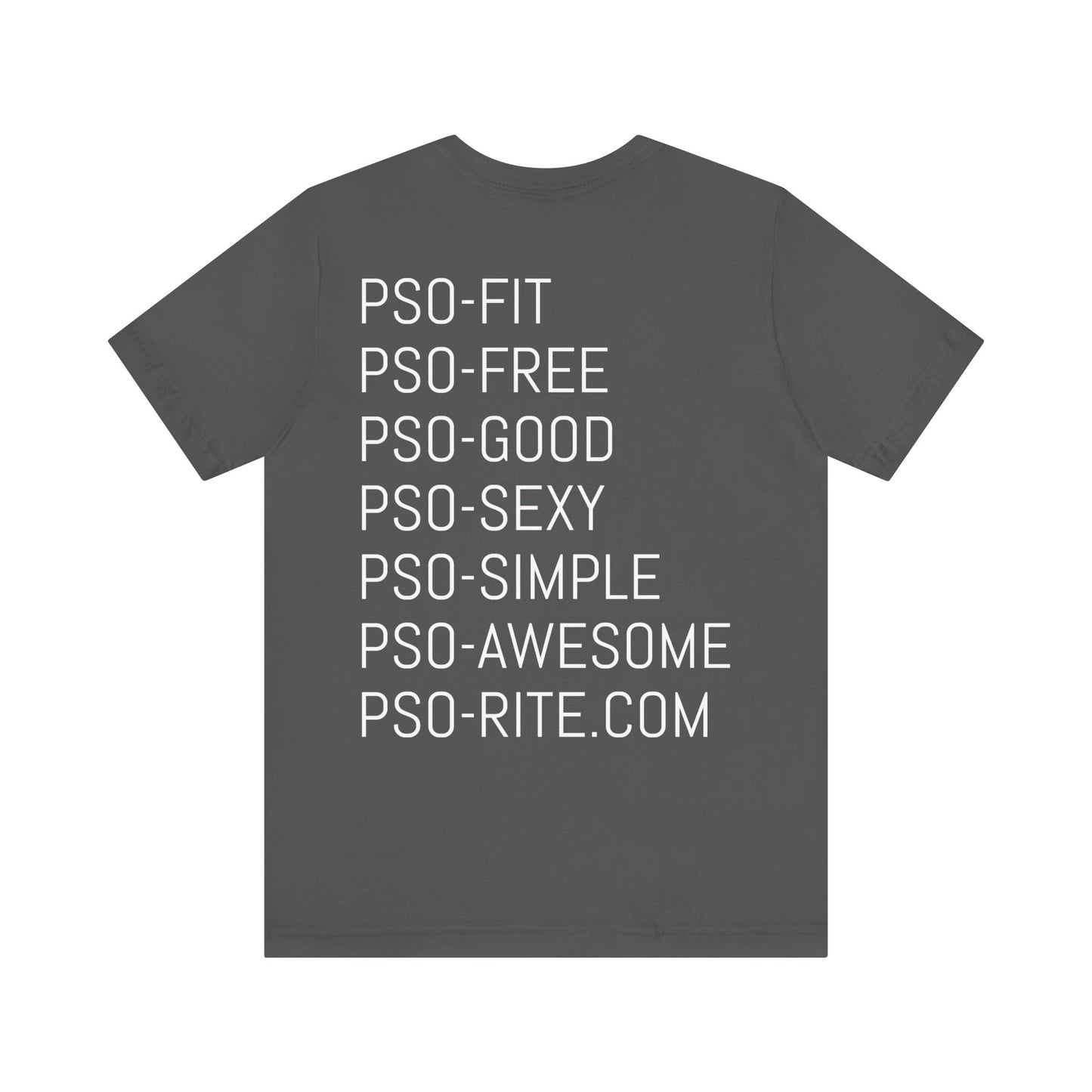 PSO-RITE Unisex Jersey Short Sleeve Tee - Front & Back Design (9 Colors)