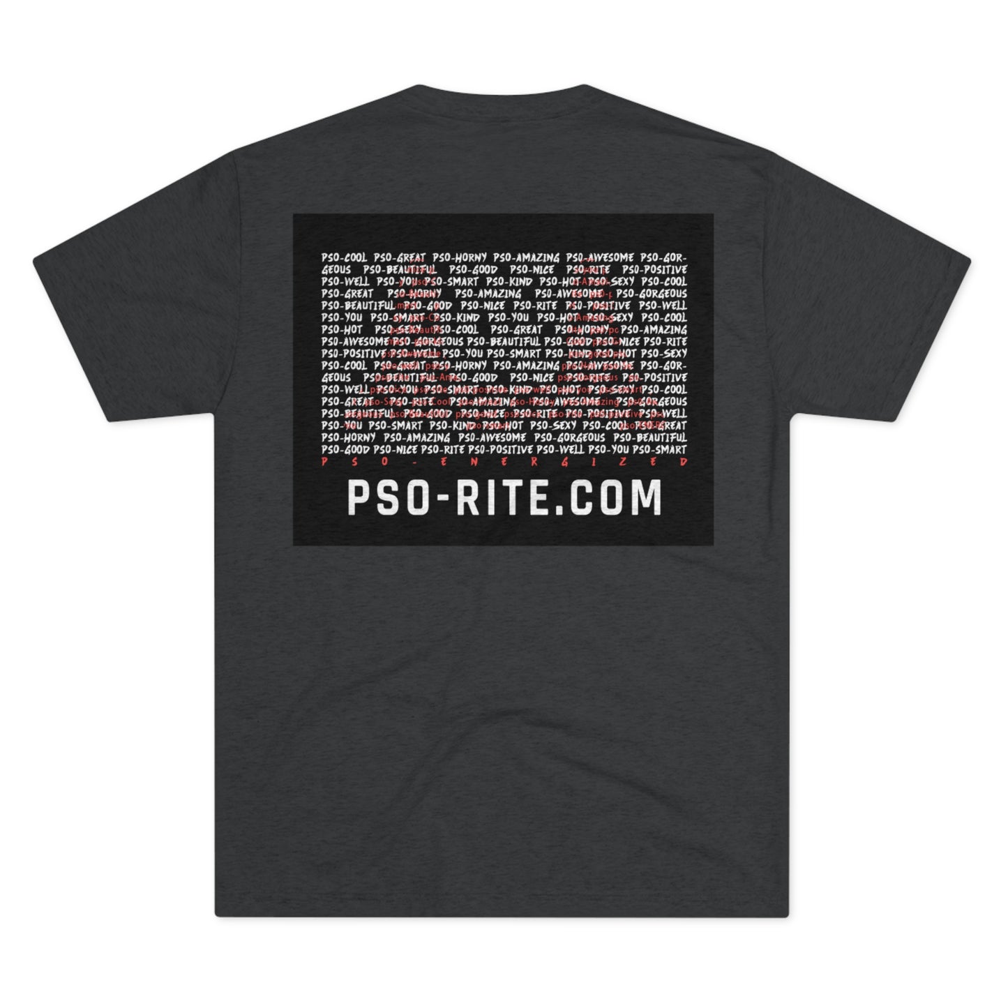 PSO-What T-Shirt - Back Design Only (11 Colors)